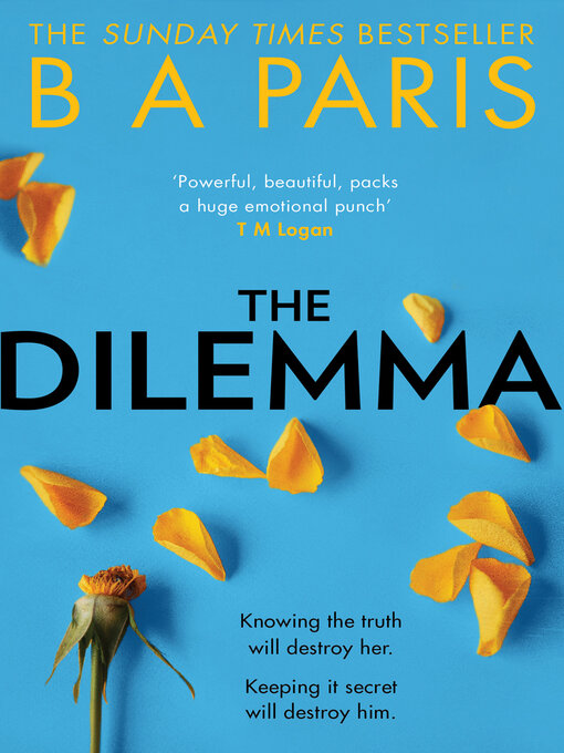 Title details for The Dilemma by B A Paris - Wait list